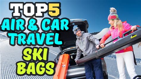 best ski bag for traveling.